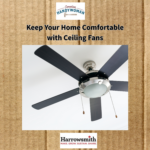 Use Ceiling Fans to Help Control Your Home’s Temperature